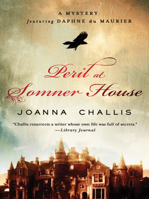 Title details for Peril at Somner House by Joanna Challis - Wait list
